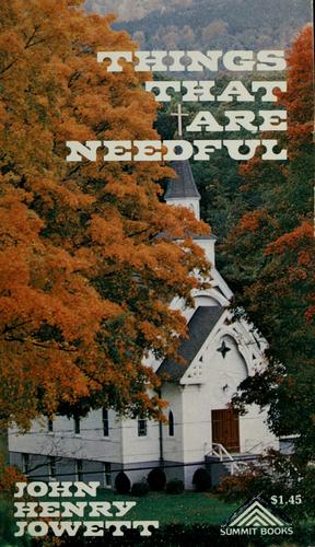 Cover for Things that are needful (Summit books)