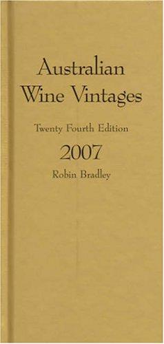 Cover for Australian Wine Vintages 2007