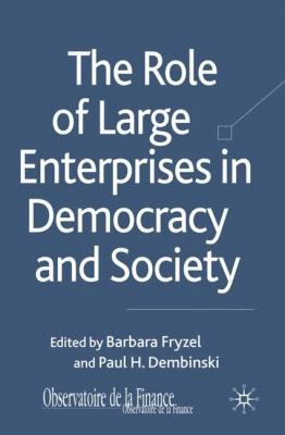 Cover for The Role Of Large Enterprises In Democracy And Society