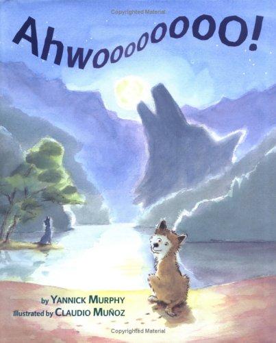 Cover for Ahwoooooooo!