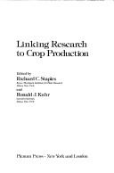 Cover for Linking Research to Crop Production