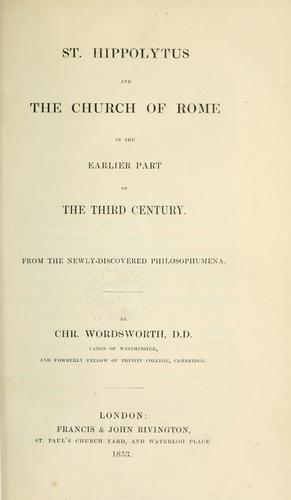 Cover for St. Hippolytus and the Church of Rome in the earlier part of the third century.