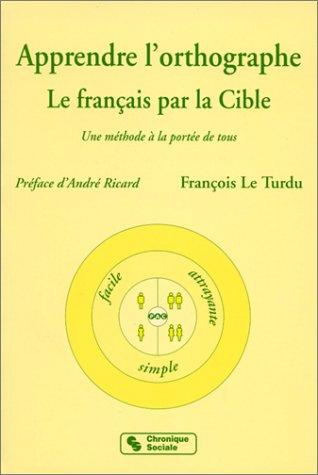 Cover for Apprendre l'orthographe 