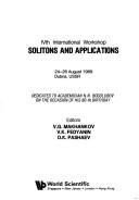 Cover for IVth International Workshop, Solitons and Applications, 24-26 August 1989, Dubna, USSR