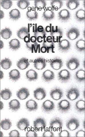 Cover for L'île du docteur Mort (et autres histoires)