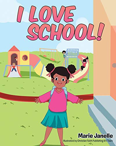Cover for I Love School!