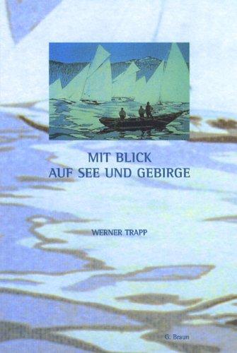 Cover for Mit Blick auf See und Gebirge.