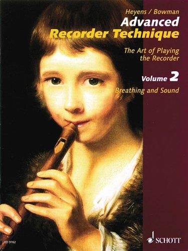 Cover for Advanced Recorder Technique: The Art of Playing the Recorder - Volume 2