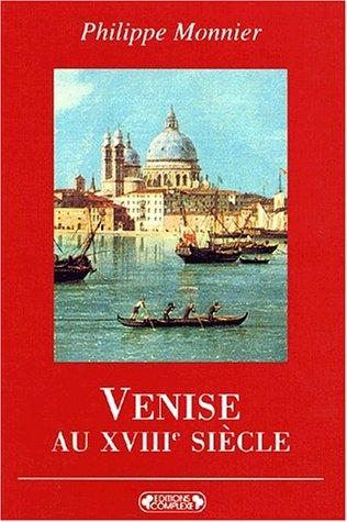 Cover for Venise au XVIIIe siècle