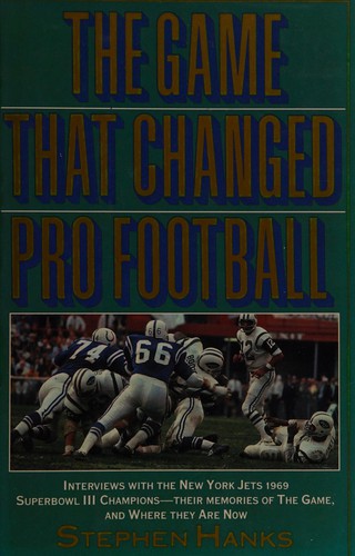 Cover for The game that changed pro football