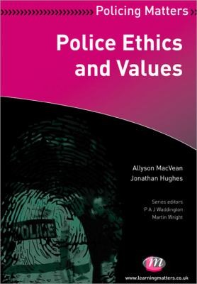 Cover for Police Ethics And Values