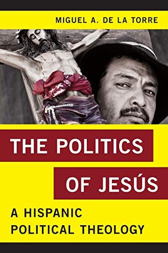Cover for The Politics of Jesús