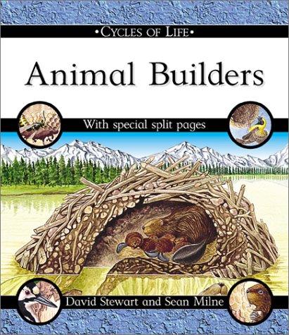 Cover for Animal Builders (Cycles of Life)