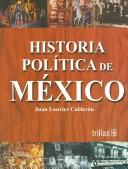 Cover for Historia politica de Mexico / Political History Of Mexico