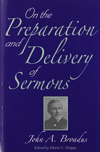 Cover for On the Preparation And Delivery of Sermons