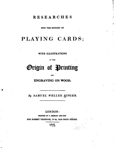 Cover for Researches Into the History of Playing Cards: With Illustrations of the Origin of Printing and ...