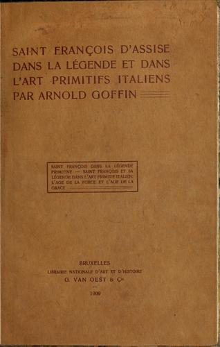 Cover for Saint François d'Assise dans la légende et dans l'art primitifs italiens