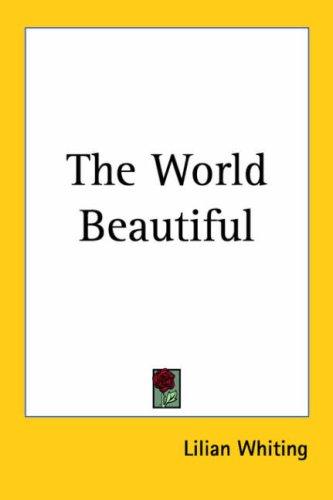Cover for The World Beautiful
