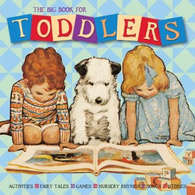 Cover for The Big Book For Toddlers