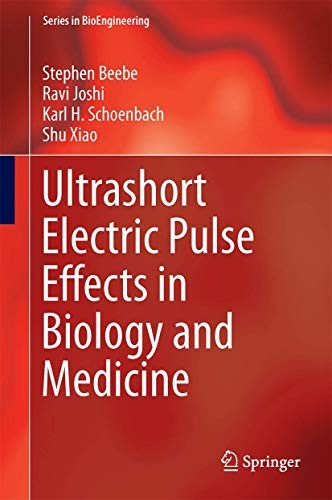 Cover for Ultrashort Electric Pulse Effects in Biology and Medicine