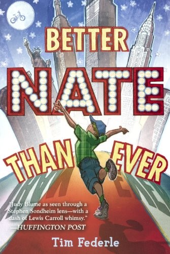 Cover for Better Nate Than Ever