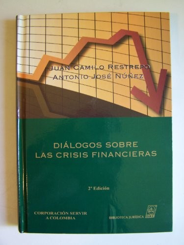 Cover for Diálogos sobre las crisis financieras