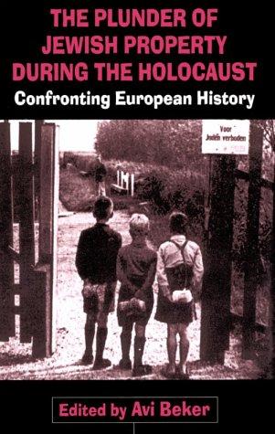 Cover for The Plunder of Jewish property during the Holocaust