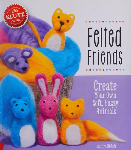 Cover for Felted Friends