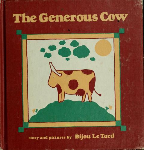 Cover for The generous cow