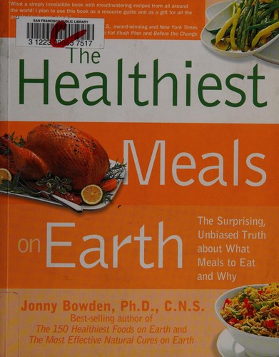 Cover for The healthiest meals on Earth