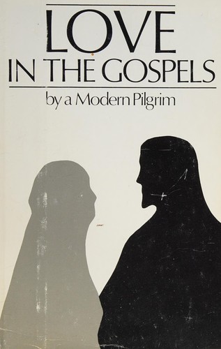 Cover for Love in the Gospels