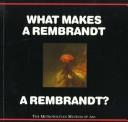 Cover for What makes a Rembrandt a Rembrandt?