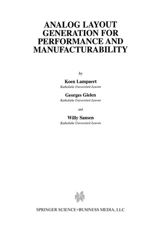 Cover for Analog Layout Generation for Performance and Manufacturability