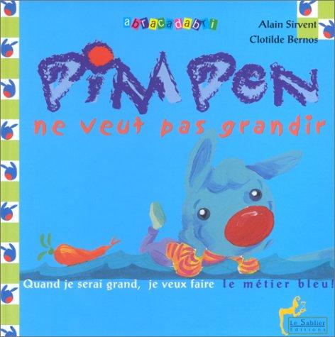 Cover for Pimpon ne veut pas grandir (livre)