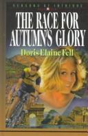Cover for The race for autumn's glory