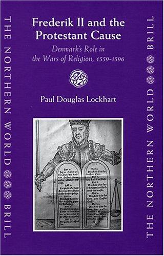 Cover for Frederik II and the Protestant Cause