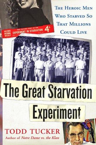 Cover for The Great Starvation Experiment