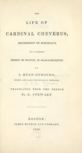 Cover for The life of Cardinal Cheverus