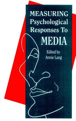 Cover for Measuring psychological responses to media messages