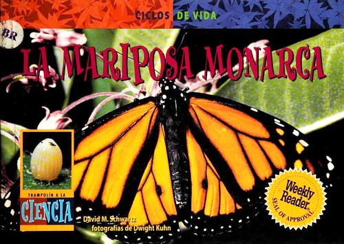 Cover for La mariposa monarca