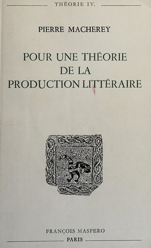 Cover for Pour une théorie de la production littéraire