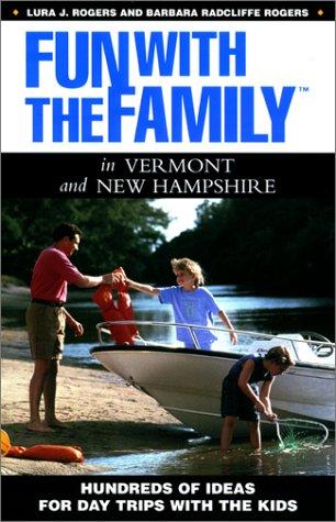 Cover for Fun with the Family in Vermont and New Hampshire
