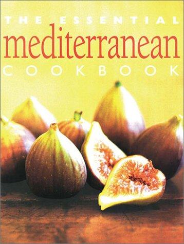 Cover for The Essential Mediterranean Cookbook (Essential Cookbook)