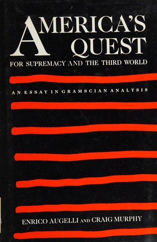 Cover for America's quest for supremacy and the Third World