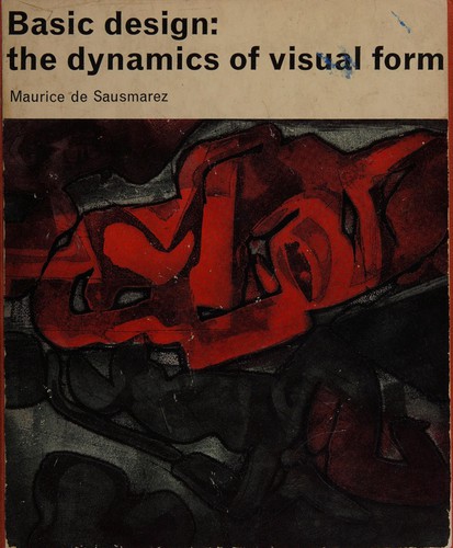 Cover for Basic Design the Dynamics of Visual Form