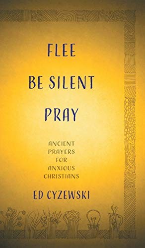 Cover for Flee, Be Silent, Pray