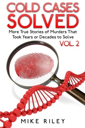 Cover for Cold Cases Solved Vol. 2