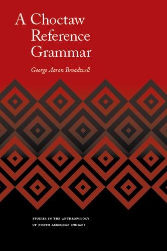 Cover for A Choctaw Reference Grammar (Studies in the Anthropology of North Ame)