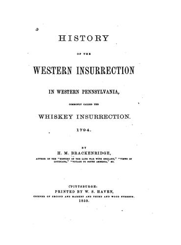 Cover for History of the Western Insurrection in Western Pennsylvania, Commonly Called the Whiskey ...