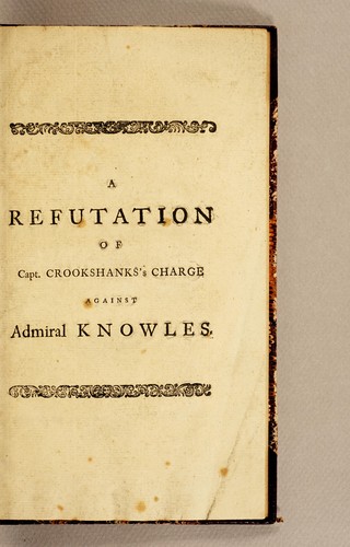 Cover for A refutation of the charge brought against Admiral Knowles